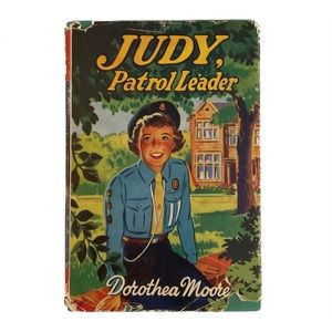 🍎 Judy, Patrol Leader by Dorothea Moore, The Children’s Press, Hardcover 1960s